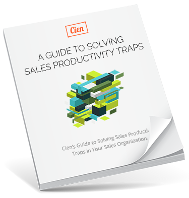 Cien's Guide to Solving Sales Productivity Traps offers a step-by-step approach to improving sales effectiveness.